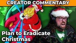 Dragonball Z Abridged Creator Commentary  Plan to Eradicate Christmas [upl. by Ylen]