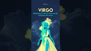 Virgo Personality Traits That May Be Holding You Back [upl. by Shiroma]