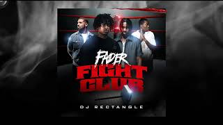 DJ RECTANGLE  FADER FIGHT CLUB FULL MIXTAPE [upl. by Ylam]