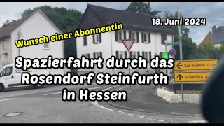 Spazierfahrt  Rosendorf Steinfurth in Hessen 18 Juni 2024 [upl. by Ehcram]