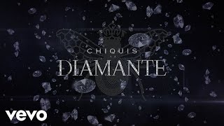 Chiquis  Diamante LETRA [upl. by Herta]