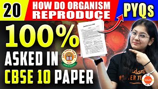 20 Most Important Questions PYQ from How Do Organisms Reproduce Class 10th ✅ CBSE 2024 Revision [upl. by Enneire]