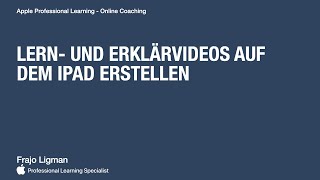 Lern und Erklärvideos auf dem iPad erstellen [upl. by Antoine]