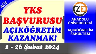 2024 YKS Başvurusu Nasıl Yapılır TYT ve AYT Sınavları İle Açıköğretim Kazanmak [upl. by Lowson622]