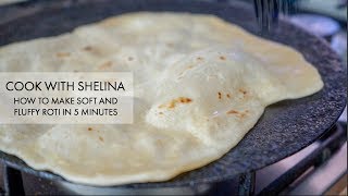 HOW TO MAKE SOFT AND FLUFFY ROTI IN 5 MINUTES CHAPATIPHULKAROSHI [upl. by Swagerty]