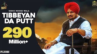 TIBEYAN DA PUTT Full Video Sidhu Moose Wala  The Kidd  Gold Media  Latest Punjabi Song 2020 [upl. by Litha]