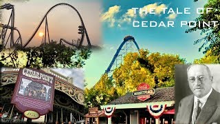 Cedar Point Documentary  The Tale Of Cedar Point [upl. by Eidob]