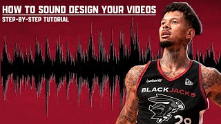 Make Your Sports Videos 1000 BETTER With Sound Design [upl. by Madanhoj]