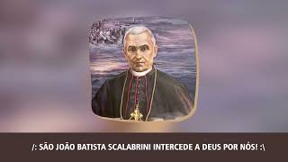 Hino a São João Batista Scalabrini [upl. by Graaf]