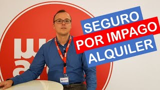 Como funciona el Seguro por Impago de alquiler [upl. by Aniluap]