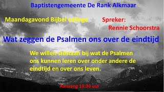 Maandag 21 oktober 2024 Bijbelstudie Psalmen [upl. by Yanrahs]