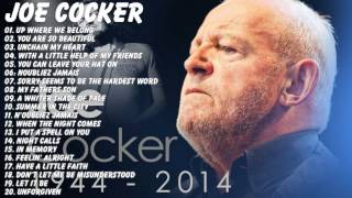 Joe Cocker  Joe Cocker Greatest Hits Full Album Live  Best Songs Of Joe Cocker [upl. by Ellerrehs]