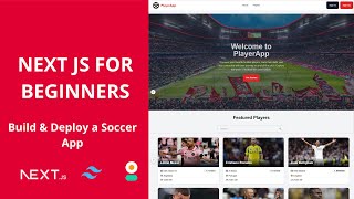 Nextjs 15 for Beginners  Build amp Deploy a Soccer App Part 12 [upl. by Morette]