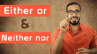 شرح Either or و Neither nor في اللغه الانجليزيه [upl. by Meerak]