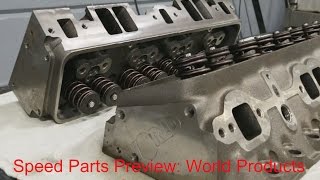 Speed Parts Preview World Products Sportsman II Heads [upl. by Esilram621]