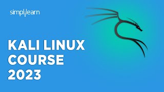 🔥 Kali Linux Course 2023  Kali Linux Tutorial 2023  Kali Linux Full Course  Simplilearn [upl. by Carlo]