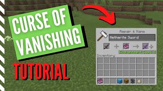 Minecraft CURSE OF VANISHING Tutorial What it Does amp More [upl. by Carie]