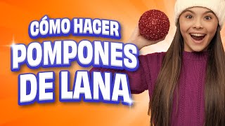 Cómo hacer pompones de lana en 1 MINUTO [upl. by Nylzor]