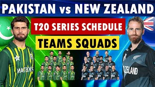 Pakistan vs New Zealand T20 series schedule amp both teams squads Pakistan Squad  New Zealand Squad [upl. by Zenger]