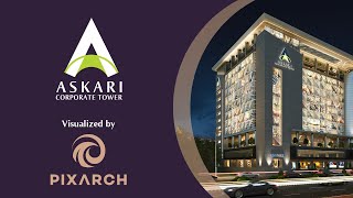 Askari Corporate Tower Lahore  3D Architectural Visualization by PIXARCH  Corporate Visualization [upl. by Llehsor]