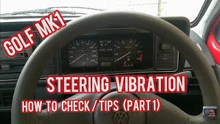 GOLF MK1HOW TO IDENTIFY STEERING VIBRATIONSHAKING ISSUES Part 1golfmk1 vwgolfvwfox vwcaddy [upl. by Cheryl]