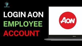 How to Login AON Employee Account [upl. by Adnola43]