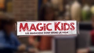 MAGIC KIDS  saison 01  épisode 07 [upl. by Otrebogir]