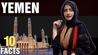 10 Surprising Facts About Yemen [upl. by Tnaryb479]