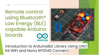 Remote control using Bluetooth® Low Energy BLE capable Arduino boards [upl. by Aivlys695]