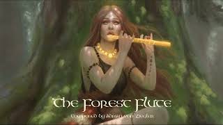 Celtic Music  The Forest Flute [upl. by Ecnaiva]