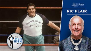 Ric Flair on That Time Andre the Giant Drank 106 Beers in One Sitting  The Rich Eisen Show [upl. by Jonas]