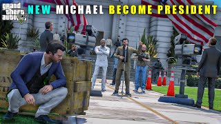 GTA 5  NEW MICHAEL PRESIDENT OF LOS SANTOS  BB GAMING [upl. by Beall]