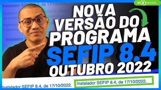 Atualização do Programa SEFIP 102022  Passo a passo para download e instalação [upl. by Aikrahs]