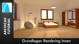 Grundlagen Rendering Innen 3D  ARCHICAD 20 Tutorial Deutsch [upl. by Yenwat774]