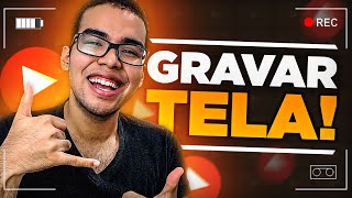 O Melhor Programa para Gravar a Tela do PC 100 GRÁTIS Tutorial Completo [upl. by Codel]