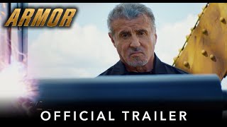 ARMOR  Official HD International Trailer  Starring Sylvester Stallone [upl. by Shum]