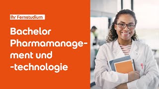 Pharmatechnologie plus Management studieren – Infos zum Bachelor der SRH Fernhochschule [upl. by Assiar]