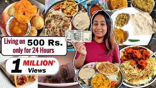 Living on Rs500 only 💲🤑 for 24 hours  Food challenge [upl. by Eedyaj]