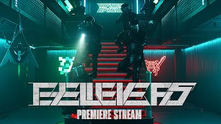 NEW Believers Premiere Stream [upl. by Ignatzia884]