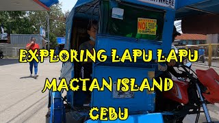 EXPLORING LAPU LAPU MACTAN ISLAND CEBU WALK AND TALK [upl. by Ahouh]