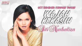 Siti Nurhaliza  Wajah Kekasih OST Bidadari Kiriman Tuhan [upl. by Nic601]