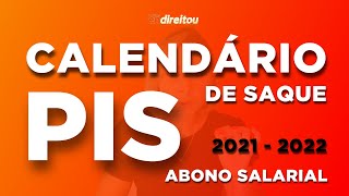 NOVO Calendário Abono Salarial do PIS 2021  2022 [upl. by Aseeral]