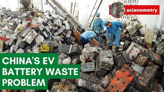 China’s Coming EV Battery Waste Problem [upl. by Eberta]