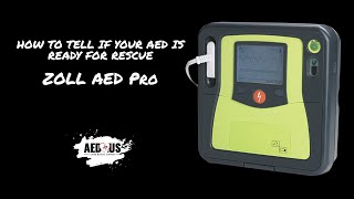 How To Tell If Your ZOLL AED PRO Is Ready For Rescue  AEDUS [upl. by Anerres]