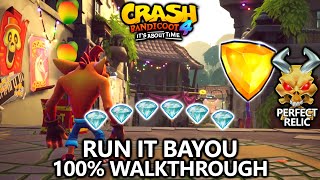 Crash Bandicoot 4  100 Walkthrough  Run It Bayou  All Gems Perfect Relic amp Yellow Gem [upl. by Guillemette]