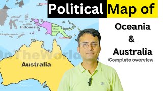 Oceania  Australia amp Oceania Political map  Political Map of Oceania  Map of Australia HM Tayyab [upl. by Suiddaht331]