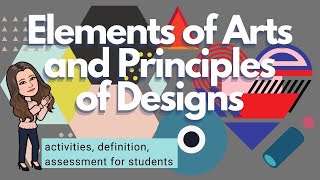 Elements of Arts and Principles of Designs [upl. by Gathard]