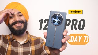 Realme 12 Pro 5G After 7 Days Of Usage  IN DEPTH HONEST REVIEW [upl. by Yenwat755]