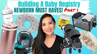 CREATE A BABY REGISTRY WITH ME PT 1  NEWBORN MUST HAVES  Amazon Baby Registry Checklist [upl. by Cruickshank129]