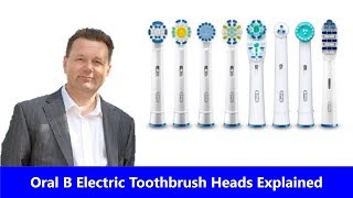 Oral B Electric Toothbrush Heads Explained  Which is Best For You [upl. by Chancellor820]